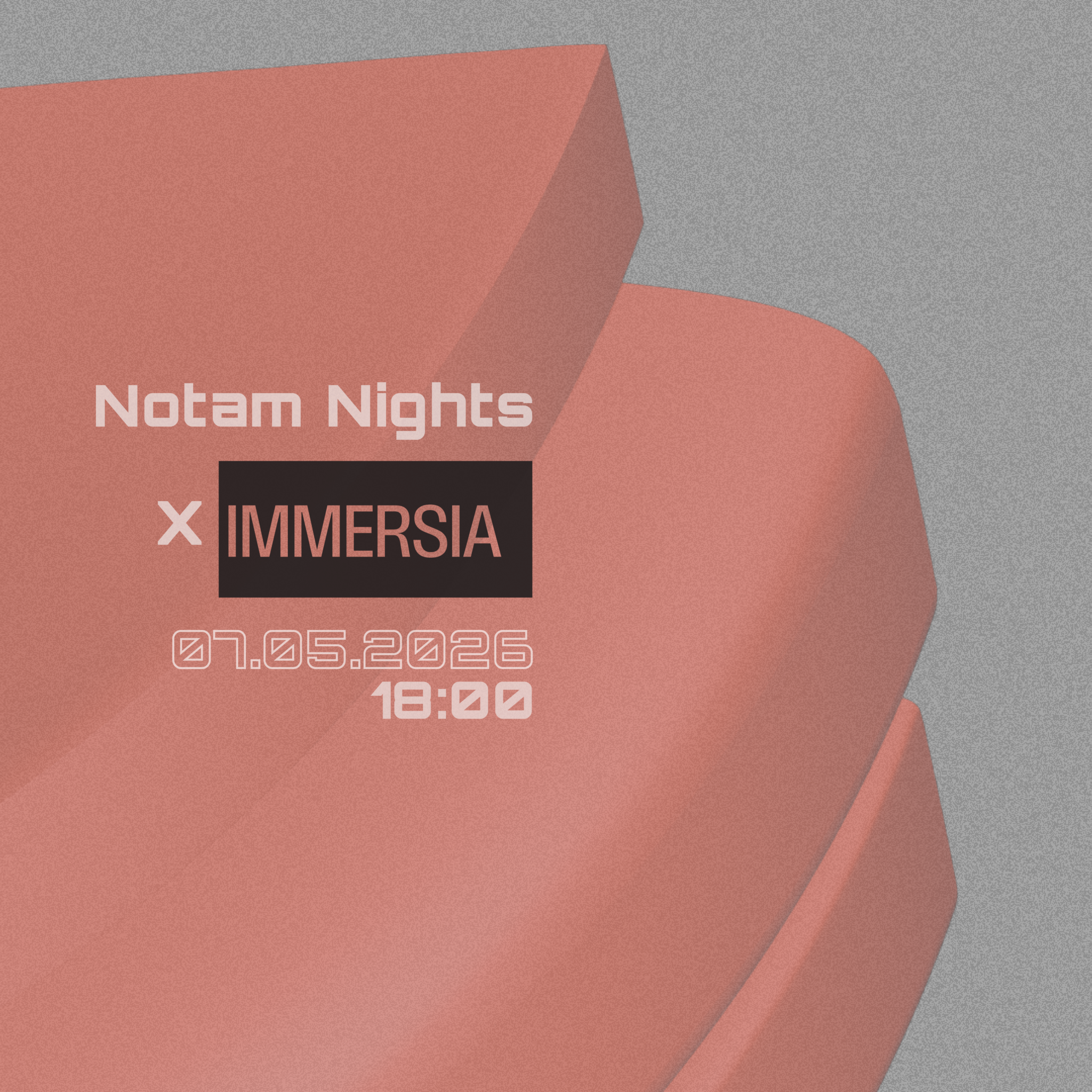 Notam Nights x IMMERSIA