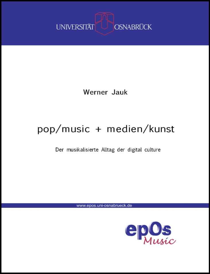 pop/music + medien/kunst | Der musikalisierte Alltag der digital culture